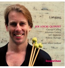 Joe Locke - Longing