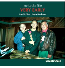 Joe Locke - Very Early