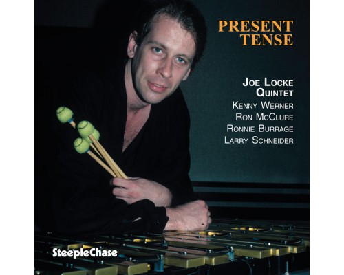 Joe Locke - Present Tense