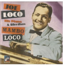 Joe Loco - Mambo Loco