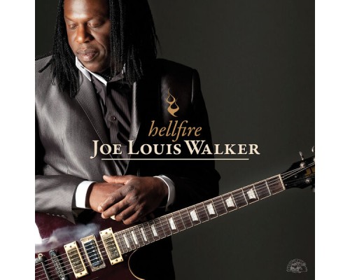 Joe Louis Walker - Hellfire