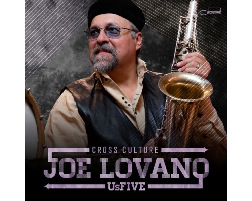 Joe Lovano - Cross Culture