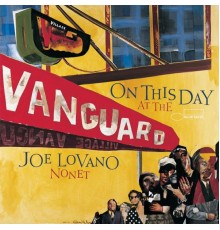 Joe Lovano - On This Day At The Vanguard