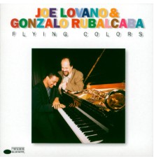 Joe Lovano, Gonzalo Rubalcaba - Flying Colors