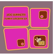 Joe Lukketti - Funky Aperitif