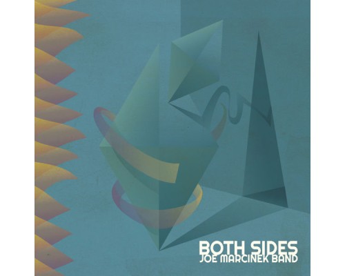 Joe Marcinek Band - Both Sides