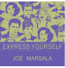 Joe Marsala - Express Yourself