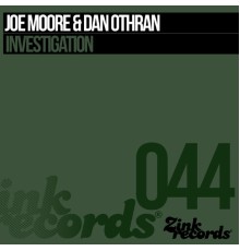 Joe Moore, Dan Othran - Investigation