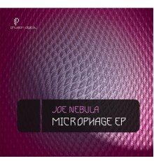 Joe Nebula - Microphage