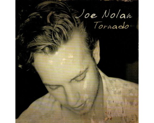 Joe Nolan - Tornado