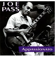 Joe Pass - Appassionato