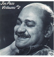 Joe Pass - Virtuoso #2