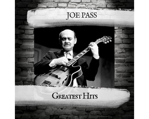 Joe Pass - Greatest Hits