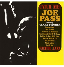 Joe Pass - Catch Me!