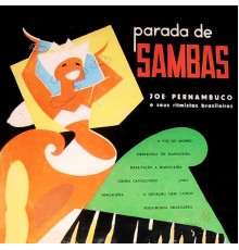 Joe Pernambucano - Parada de Sambas