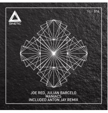 Joe Red, Julian Barcelo - Maniacs