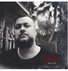 Joe Rusi - Who I Am