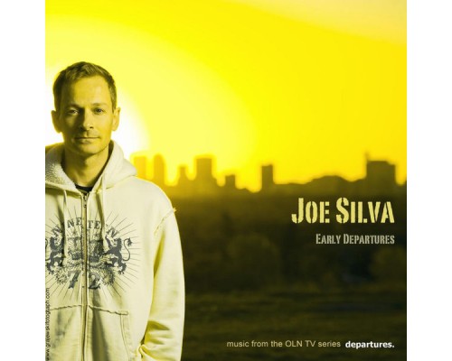 Joe Silva - Early Departures