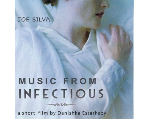 Joe Silva - Infectious (Soundtrack)