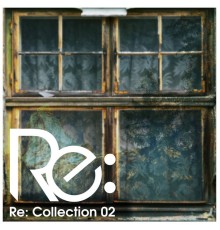 Joe Silva - Re: Collection 02