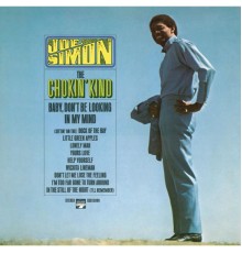 Joe Simon - The Chokin' Kind