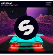 Joe Stone - Let's Go Together