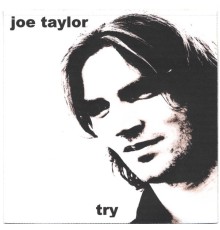 Joe Taylor - Try