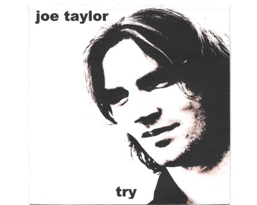 Joe Taylor - Try