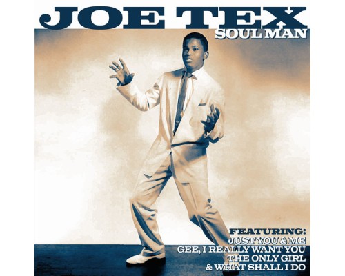 Joe Tex - Soul Man