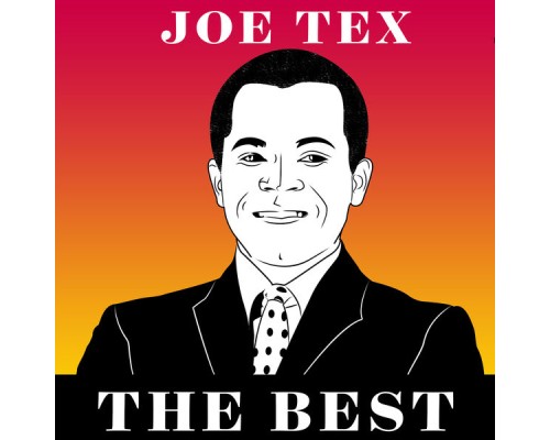 Joe Tex - The Best