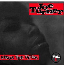 Joe Turner - Sings The Blues