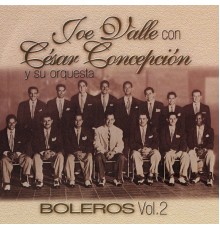 Joe Valle - Boleros, Vol. 2