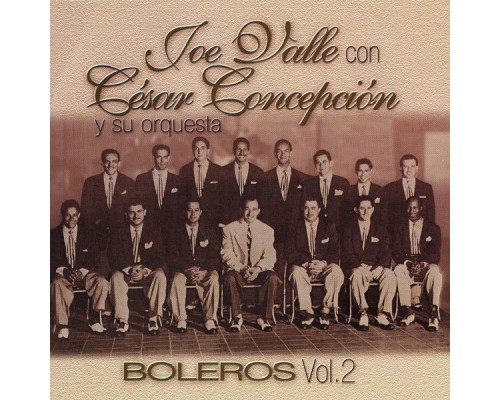 Joe Valle - Boleros, Vol. 2