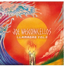 Joe Vasconcellos - Llamadas  (Vol. 2)