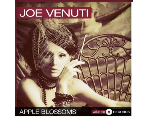 Joe Venuti - Apple Blossoms