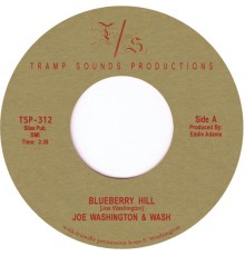 Joe Washington & Wash - Blueberry Hill