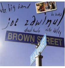 Joe Zawinul - Brown Street (Live)