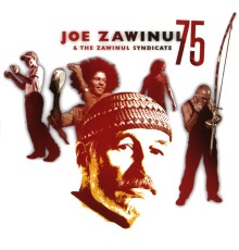 Joe Zawinul - 75 (Live)