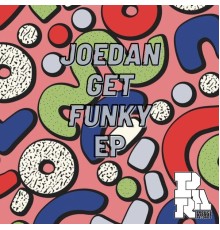 Joedan - Get Funky