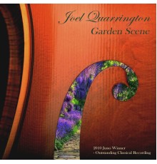 Joel Quarrington - Garden Scene