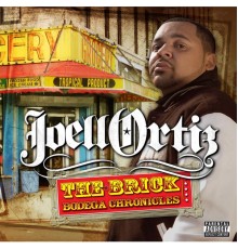 Joell Ortiz - The Brick