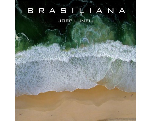 Joep Lumeij - Brasiliana