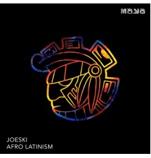 Joeski - Afro latinism