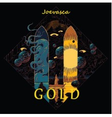 Joevasca - Gold