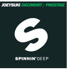 JoeySuki - Decimort