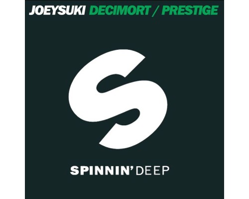 JoeySuki - Decimort