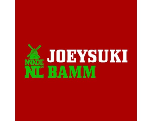 JoeySuki - Bamm