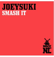 JoeySuki - Smash It