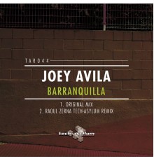 Joey Avila - Barranquilla