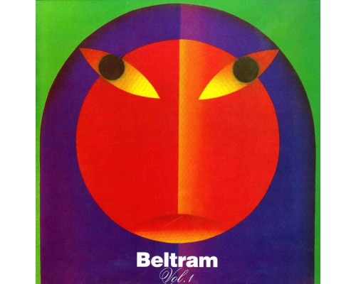 Joey Beltram - Beltram, Vol. 1